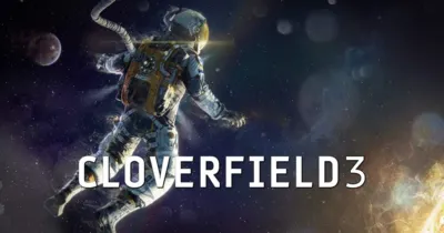Tựa phim chính thức của Cloverfield 3 vừa bị rò rỉ?