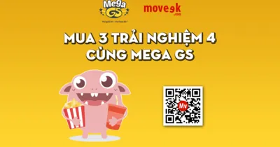 MUA 3 TRẢI NGHIỆM 4 CÙNG MEGA GS