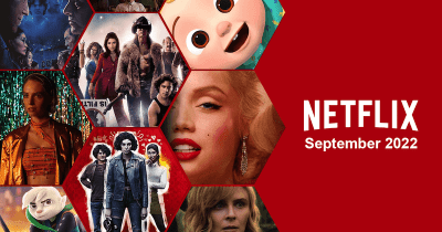 Netflix tháng 9.2022 – Những bộ phim sẽ ra mắt vào cuối mùa hè này