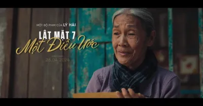 Trailer Lật Mặt 7: Một Điều Ước - Hành động ít hơn, nhói lòng nhiều hơn