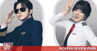 Review Chàng Nữ Phi Công - Vô tri mà giải trí phết!