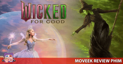 Review Wicked Phần 2: For Good – Đong đầy cảm xúc hơn với những khán giả cũ