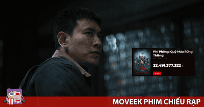 Phí Phông: Quỷ Máu Rừng Thiêng – Phim 16+ của Kiều Minh Tuấn chiếu sớm 6 tiếng thu về 18 tỷ