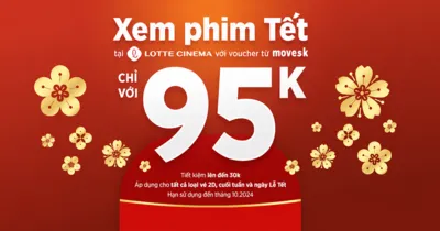 Cập nhật mới nhất giá vé xem phim rạp Lotte ngày Lễ Tết 2026