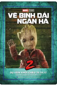 Vệ Binh Dải Ngân Hà 2