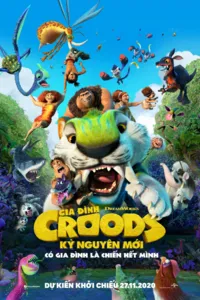 Gia Đình Crood: Kỷ Nguyên Mới