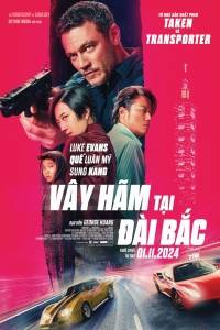 [PHIM.LẬU] Vây Hãm Tại Đài Bắc Fullhd Vietsub 2025