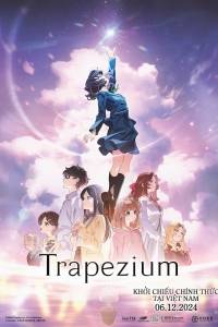 Phim Lậu TRAPEZIUM 2025 FULLHD VIETSUB