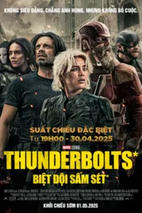 Thunderbolts: Biệt Đội Sấm Sét