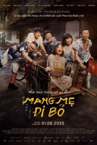 [phimmoi] Mang Mẹ Đi Bỏ 2025 FULLHD VIETSUB