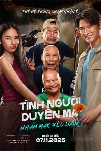 [PHIMMOI] Tình Người Duyên Ma: Nhắm Mak Yêu Luôn 2025 Vietsub 4k