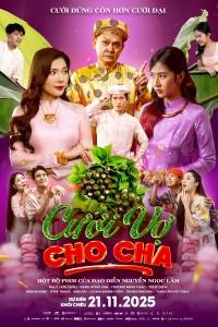 Link Xem Phim Cưới Vợ Cho Cha VIETSUB 2025 FULLHD