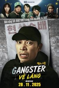 [PHIM.LẬU] Gangster Về Làng 2025 VIETSUB 4K