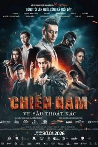 Chiến Nam: Ve Sầu Thoát Xác