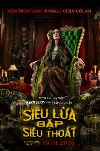 Siêu Lừa Gặp Siêu Thoát