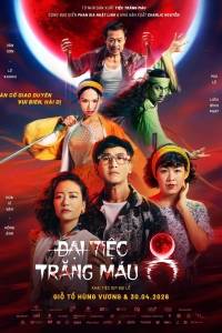 Đại Tiệc Trăng Máu 8
