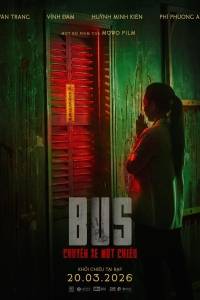 Bus: Chuyến Xe Một Chiều