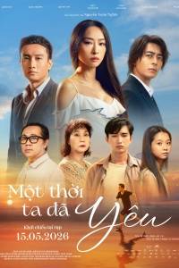 Một Thời Ta Đã Yêu