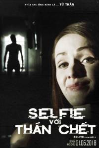 Selfie Với Thần Chết