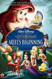 The Little Mermaid: Ariel's Beginning
