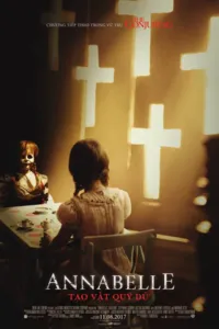 Annabelle 2: Tạo Vật Quỷ Dữ