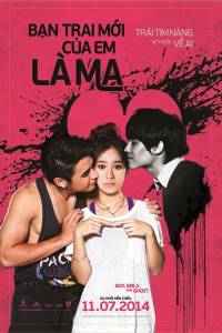 Bạn Trai Mới Của Em Là Ma