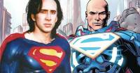 Nicolas Cage muốn trở thành Lex Luthor vì đã quá trễ để đóng Superman