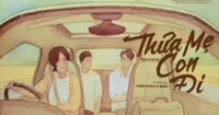 Casting phim điện ảnh – Thưa Mẹ Con Đi