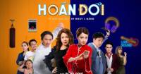 Hoán Đổi - Món ăn giải trí dành riêng cho gia đình trong dịp lễ 2.9 vừa qua