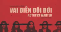 [REVIEW] Vai Diễn Đổi Đời – Đáng tiếc cho một bộ phim giàu ý tưởng nhưng thiếu sự đầu tư