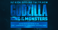 Sự kiện Offline Chúa Tể Godzilla 2019 tại TP.HCM