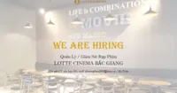 [Tuyển dụng] Lotte Cinema Bắc Giang - Quản lý/ Giám sát rạp