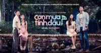 Cơn Mưa Tình Đầu - Phiên bản mới mẻ của The Classic đến từ điện ảnh Thái