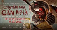 Chuyện Ma Gần Nhà (2022) - Dự án kinh dị Việt mới lạ ra mắt teaser và poster