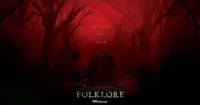 Folklore (Truyện Dân Gian) - Series truyện ngắn kinh dị vừa miệng các mọt phim có thể cần lúc này!