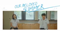[REVIEW] Our Beloved Summer (Netflix) - Bộ phim tinh tế, chữa lành và đầy hơi thở mùa hè