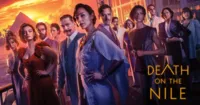 Death on the Nile (2022) và những điều bạn cần biết trước khi xem phim