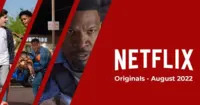 Xem gì trên Netflix tháng 08.2022 – Sự trở lại của nhiều thể loại hấp dẫn, phim hoạt hình chiếm spotlight