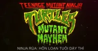 Siêu phẩm hoạt hình Ninja Rùa trở lại màn ảnh