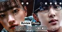 [Review] Mở Khoá (Unlocked)