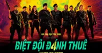 Review Biệt Đội Đánh Thuê 4 (The Expendables 4) - 'Xôi thịt' một cách thiếu hài hòa