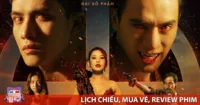 Người Mặt Trời - Lịch chiếu, Mua vé và Review phim