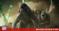 Review phim Godzilla x Kong: Đế Chế Mới - Đại chiến cực kì mãn nhãn của các Titan khổng lồ