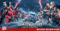 Review Biệt Đội Săn Ma: Kỷ Nguyên Băng Giá (Ghostbusters: Frozen Empire)