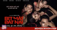 Review Bịt Mắt Bắt Nai – Phim rất giải trí nhưng là vì những tình tiết phi lý