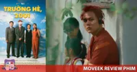 Review Trường Hè, 2001 (Summer School, 2001) – Lát cắt ký ức của người Việt tại CH Séc
