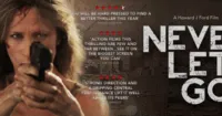 Never Let Go - Bộ phim ý nghĩa cho Ngày Của Mẹ