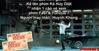 [Kết quả Mini game] Kể tên phim Kẻ Hủy Diệt nhận 1 cặp vé xem Fast & Furious 7