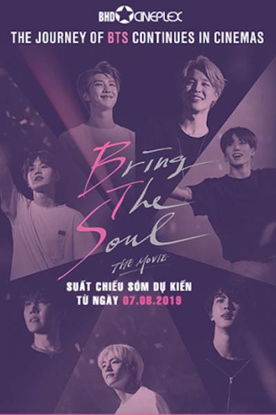 Bring the Soul: The Movie