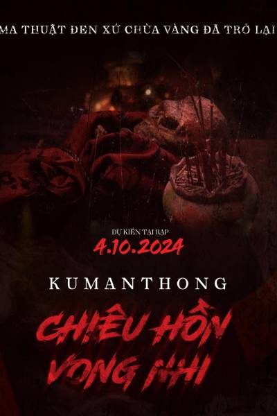 Kumanthong: Chiêu Hồn Vong Nhi